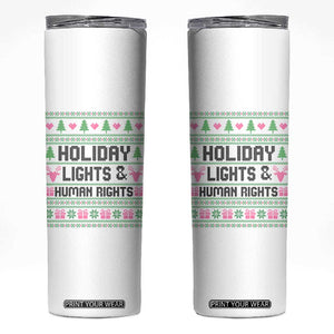 Christmas Lights For Human Rights Skinny Tumbler Equality Supporter Gift TS12 White Print Your Wear