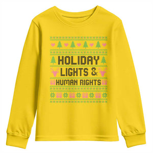 Christmas Lights For Human Rights Youth Sweatshirt Equality Supporter Gift TS12 Daisy Print Your Wear