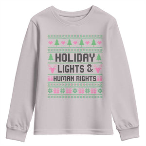 Christmas Lights For Human Rights Youth Sweatshirt Equality Supporter Gift TS12 Ice Gray Print Your Wear