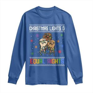 Christmas Lights And Equal Rights Ugly Sweater Long Sleeve Shirt Xmas Activism Gift TS12 Royal Blue Print Your Wear