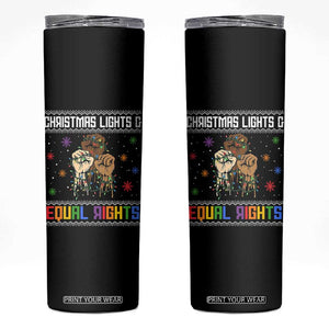 Christmas Lights And Equal Rights Ugly Sweater Skinny Tumbler Xmas Activism Gift TS12 Black Print Your Wear
