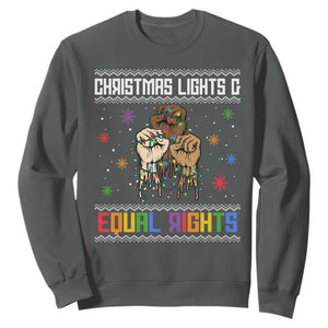 Christmas Lights And Equal Rights Ugly Sweater Sweatshirt Xmas Activism Gift TS12 Dark Heather Print Your Wear