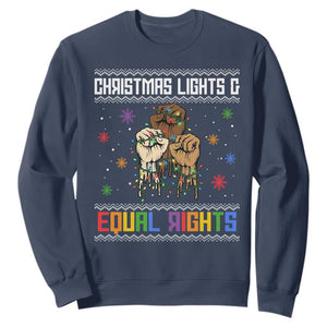 Christmas Lights And Equal Rights Ugly Sweater Sweatshirt Xmas Activism Gift TS12 Navy Print Your Wear