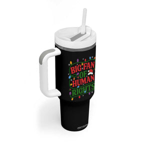 Big Fan Of Human Rights Tumbler With Handle Equality Activists Christmas Gift TS12 Print Your Wear
