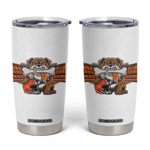 Funny Bulldog Football Lover Tumbler Cup Game Day Fan Lifestyle TS12 White Print Your Wear
