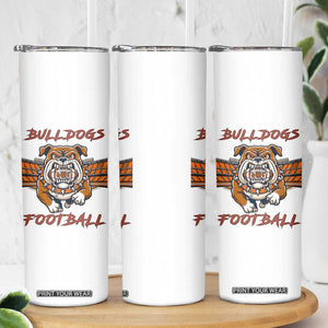 Bulldog Football Lover Skinny Tumbler Midwest Game Day Lifestyle TS12 Print Your Wear