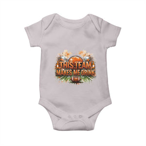 This Team Makes Me Drink Baby Onesie CFBB Fan Gift TS12 Ice Gray Print Your Wear