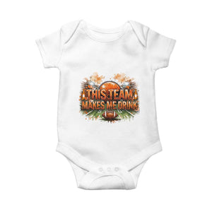 This Team Makes Me Drink Baby Onesie CFBB Fan Gift TS12 White Print Your Wear