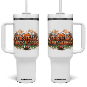 This Team Makes Me Drink Tumbler With Handle CFBB Fan Gift TS12 One Size: 40 oz White Print Your Wear