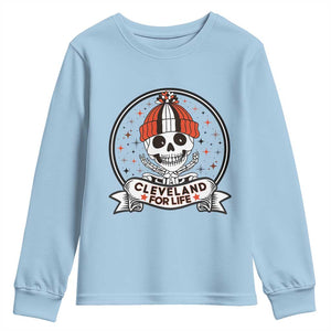 Funny Skeleton Dark Football Lover Youth Sweatshirt Cleveland For Life TS12 Light Blue Print Your Wear