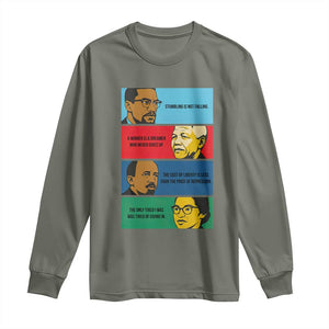 African American Leaders History Quote Gift Long Sleeve Shirt TS12 Military Green Print Your Wear