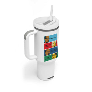 African American Leaders History Quote Gift Tumbler With Handle TS12 Print Your Wear