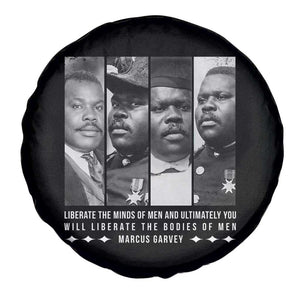 Marcus Garve Quote Spare Tire Cover Liberate The Minds Of Men TS12 Print Your Wear