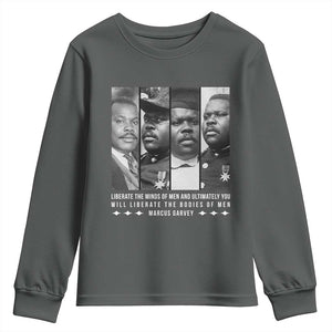 Marcus Garve Quote Youth Sweatshirt Liberate The Minds Of Men TS12 Dark Heather Print Your Wear
