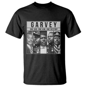 Marcus Garvey Quote T Shirt One God One Aim One Destiny TS12 Black Print Your Wear