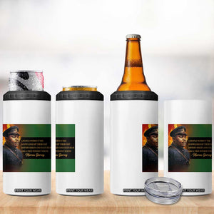 Marcus Garvey Pan African Flag 4 in 1 Can Cooler Tumbler A People Without Knowledge Of Their Past Quote TS12 Print Your Wear