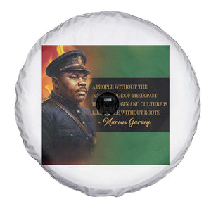 Marcus Garvey Pan African Flag Spare Tire Cover A People Without Knowledge Of Their Past Quote TS12 Print Your Wear
