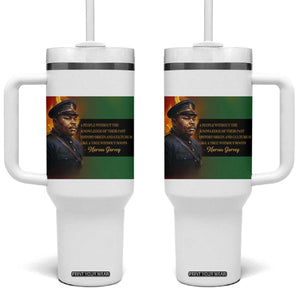Marcus Garvey Pan African Flag Tumbler With Handle A People Without Knowledge Of Their Past Quote TS12 One Size: 40 oz White Print Your Wear