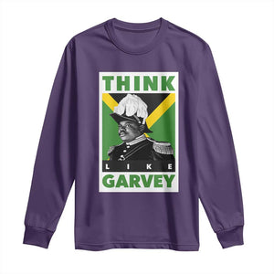 Pan Africanism Think Like Garvey Long Sleeve Shirt Marcus Garvey Jamaica Flag TS12 Purple Print Your Wear