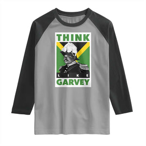 Pan Africanism Think Like Garvey Raglan Shirt Marcus Garvey Jamaica Flag TS12 Sport Gray Black Print Your Wear