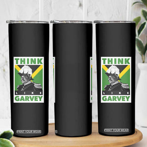 Pan Africanism Think Like Garvey Skinny Tumbler Marcus Garvey Jamaica Flag TS12 Print Your Wear