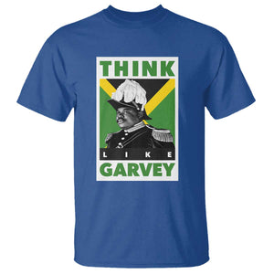 Pan Africanism Think Like Garvey T Shirt Marcus Garvey Jamaica Flag TS12 Royal Blue Print Your Wear