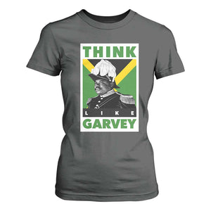 Pan Africanism Think Like Garvey T Shirt For Women Marcus Garvey Jamaica Flag TS12 Dark Heather Print Your Wear