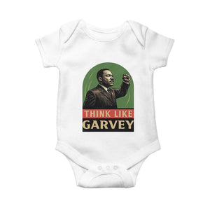 Think Like Garvey Baby Onesie Civil Rights Leader Gift TS12 White Print Your Wear