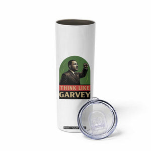 Think Like Garvey Skinny Tumbler Civil Rights Leader Gift TS12 Print Your Wear