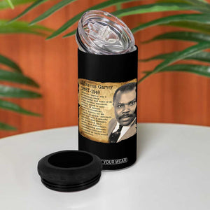Marcus Garvey 4 in 1 Can Cooler Tumbler Strong Black History Leader TS12 Print Your Wear