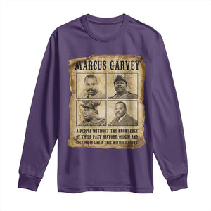 Vintage Marcus Garvey Quote Long Sleeve Shirt A People Without Knowledge Of Their Past TS12 Purple Print Your Wear