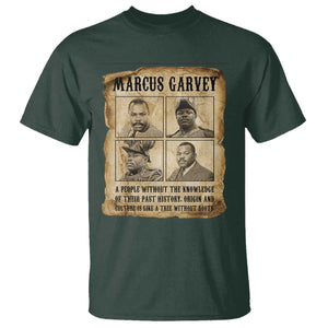 Vintage Marcus Garvey Quote T Shirt A People Without Knowledge Of Their Past TS12 Dark Forest Green Print Your Wear