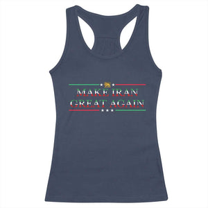 Make Iran Great Again Racerback Tank Top Patriotic Iranian Gift TS12 Navy Print Your Wear