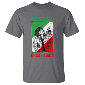 Make Iran Great Again T Shirt Patriotic Iranian Heritage Gift