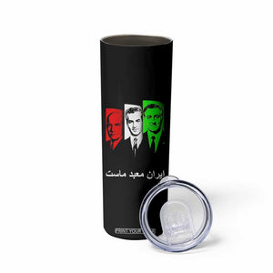 Pahlavi Kings Of Iran Skinny Tumbler Iran Is Our Temple Patriotic Resistance TS12 Print Your Wear