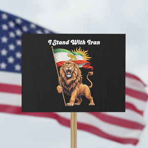 I Stand With Iran Protest Sign Freedom Lion Patriotic Resistance Gift TS12 Horizontal 18" × 24" Black Print Your Wear
