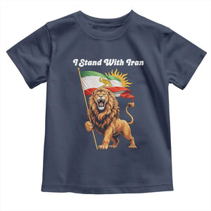 I Stand With Iran Toddler T Shirt Freedom Lion Patriotic Resistance Gift TS12 Navy Print Your Wear