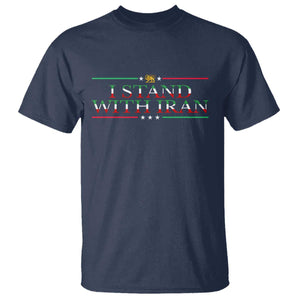 I Stand With Iran T Shirt Freedom For Iran 2026 Resistance Movement TS12 Navy Print Your Wear