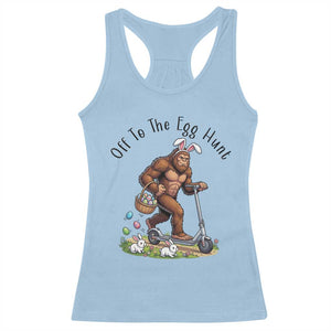Funny Easter Bigfoot Racerback Tank Top Off To The Egg Hunt TS12 Light Blue Print Your Wear