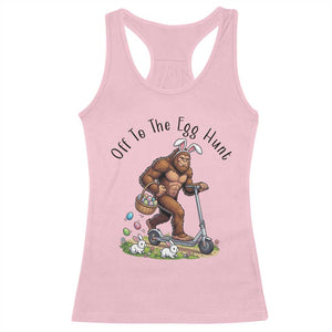 Funny Easter Bigfoot Racerback Tank Top Off To The Egg Hunt TS12 Light Pink Print Your Wear