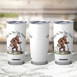 Funny Easter Bigfoot Tumbler Cup Off To The Egg Hunt TS12 Print Your Wear