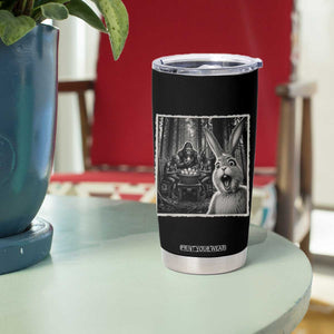 Funny Easter Bunny Selfie Tumbler Cup Bigfoot Jersey Devil Chupacabra Egg Hunt TS12 Print Your Wear