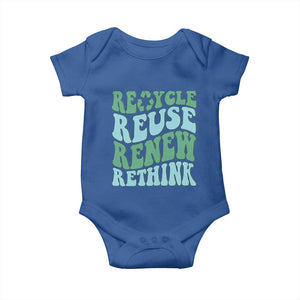 Recycle Reuse Renew Rethink Baby Onesie Eco Friendly Earth Day TS12 Royal Blue Print Your Wear