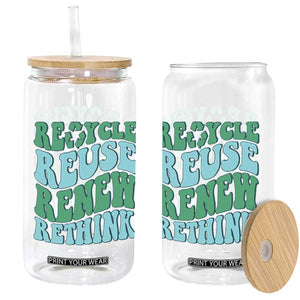 Recycle Reuse Renew Rethink Glass Can Eco Friendly Earth Day TS12 Print Your Wear