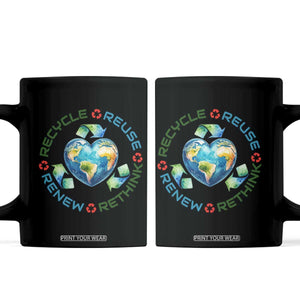 Recycle Reuse Renew Rethink Coffee Mug Zero Waste Life TS12 Black Print Your Wear
