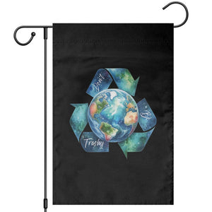 Earth Day Dont Be Trashy Garden Flag Environmental Awareness Gift TS12 Black Print Your Wear