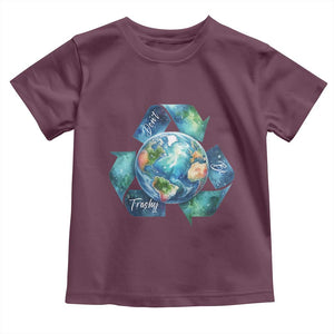 Earth Day Dont Be Trashy Toddler T Shirt Environmental Awareness Gift TS12 Maroon Print Your Wear