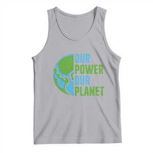 Our Power Our Planet Tank Top Earth Day Words Environmentalist Gift TS12 Athletic Heather Print Your Wear
