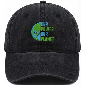 Our Power Our Planet Washed Cotton Baseball Cap Earth Day Words Environmentalist Gift TS12 Washed Cap Universal Fit Black Print Your Wear