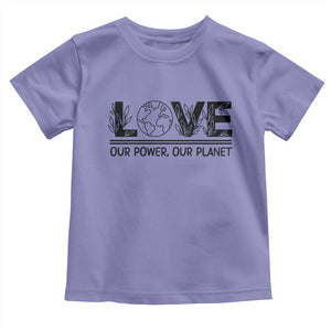 Earth Day 2026 Toddler T Shirt Our Power Our Planet TS12 Violet Print Your Wear